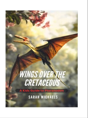 cover image of Wings Over the Cretaceous
